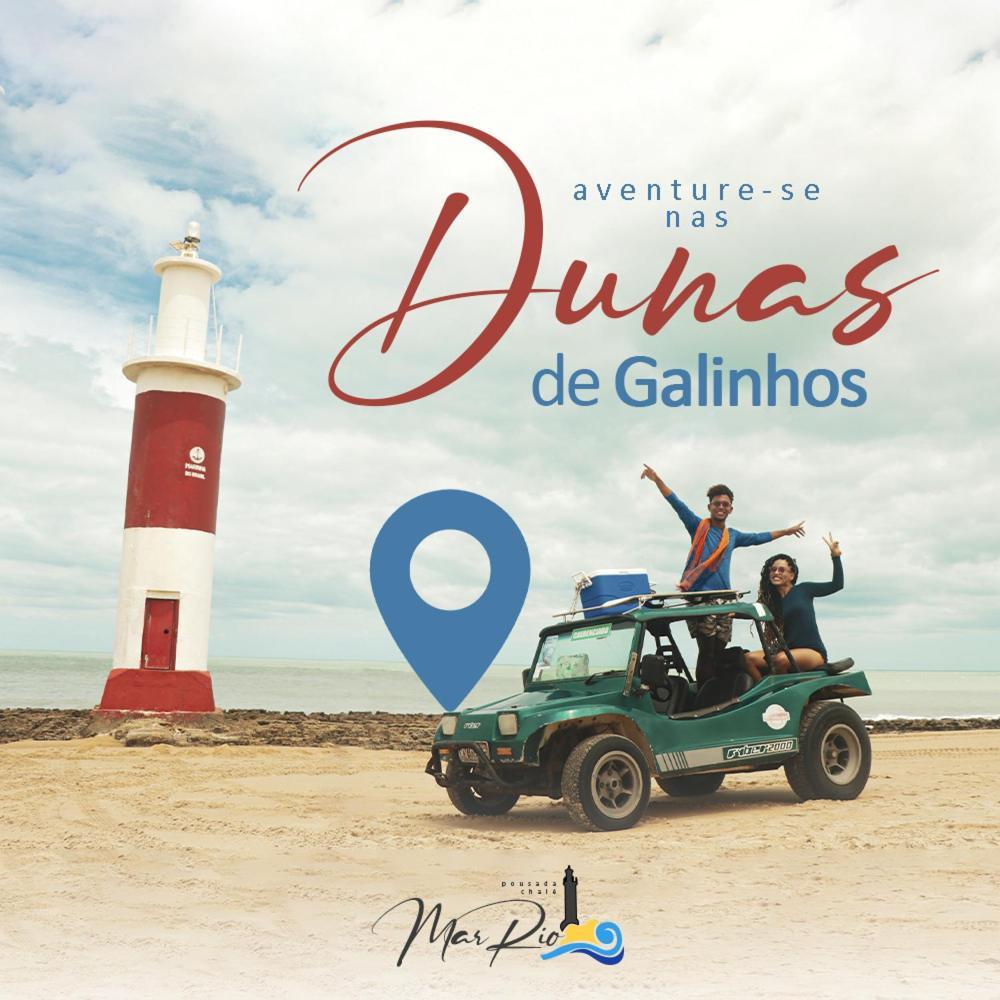 Pousada Chalé Mar Rio Galinhos Exterior foto